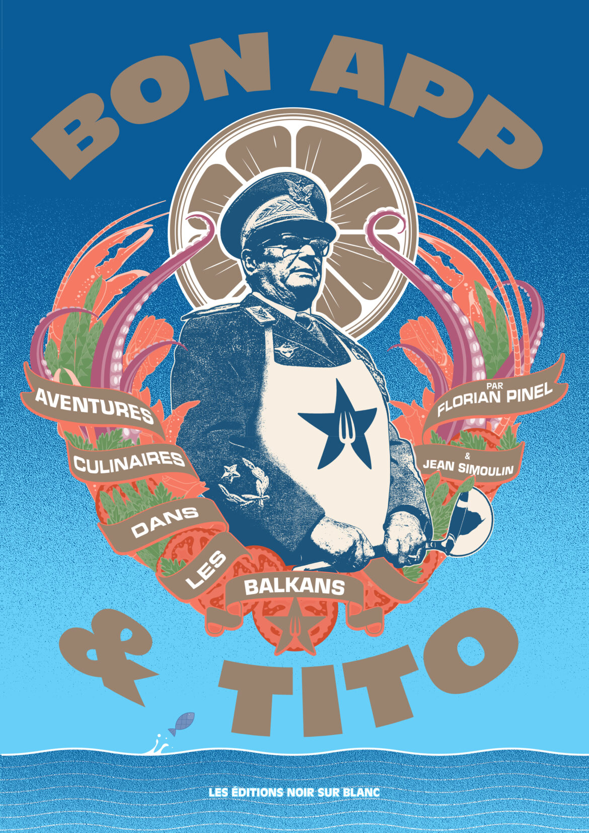 Bon App & Tito - Aventures Culinaires dans les Balkans